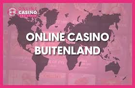 Casino Buitenland Ontdek de Beste Spelervaringen
