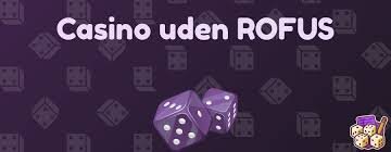 Rofus Casino - Din Guide til Sikkert Spil Online